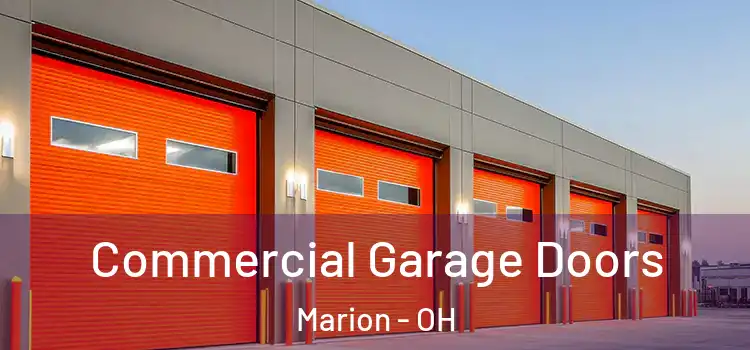  Commercial Garage Doors Marion - OH