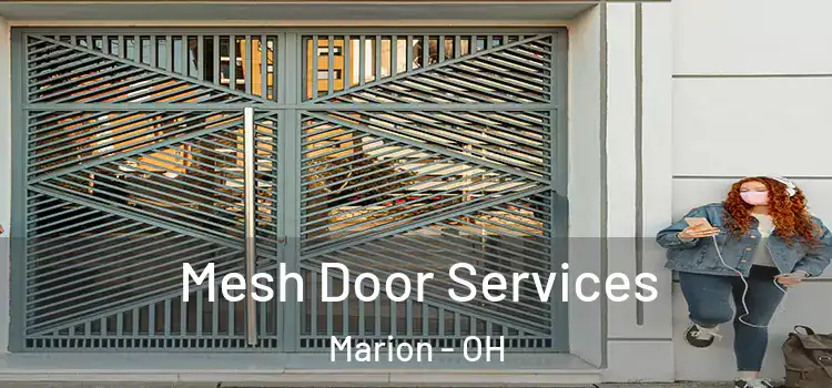 Mesh Door Services Marion - OH