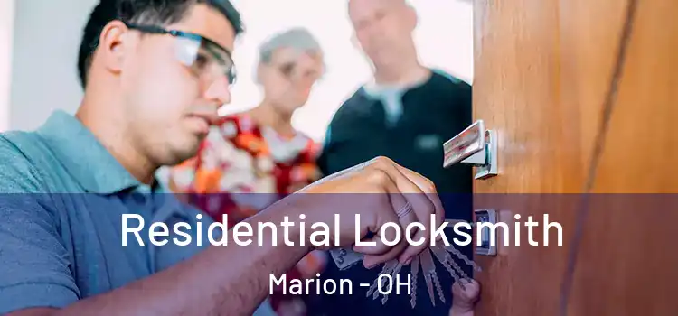 Residential Locksmith Marion - OH